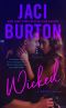 [Wild, Wicked and Wanton 01] • Wicked